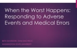 Responding to Medical Errors and Adverse Events