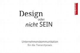 design-oder-nicht-sein-unternehmenskommunikation-fur-die-tierarztpraxis.jpeg